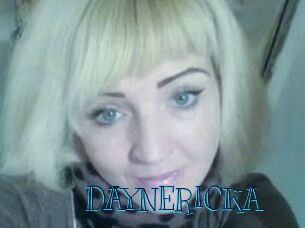 DAYNERICKA