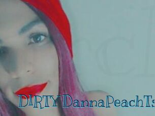 DIRTY_DannaPeachTs
