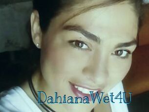 DahianaWet4U