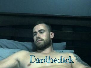 Danthedick
