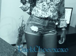 DarkChocoxoxo