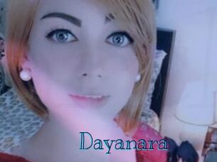 Dayanara
