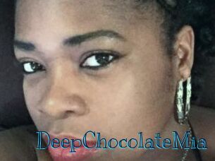 DeepChocolateMia