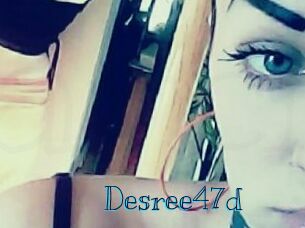 Desree47d