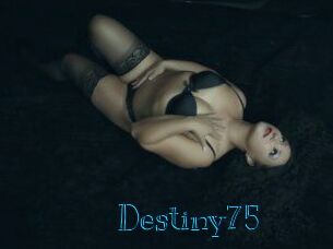 Destiny75