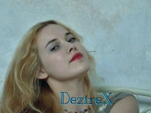 DezireX