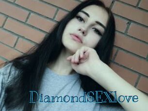 DiamondSEXlove