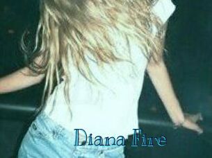 Diana_Fire