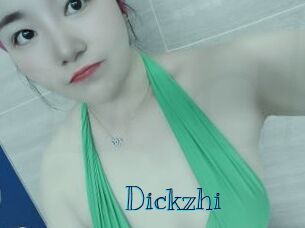 Dickzhi