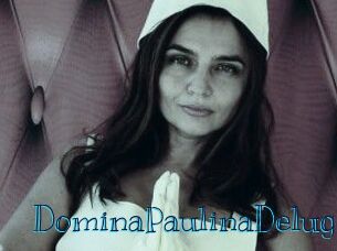 DominaPaulinaDeluge