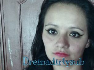 Dreinadirtysub