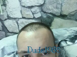Dude1985