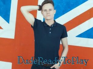 DudeReadyToPlay