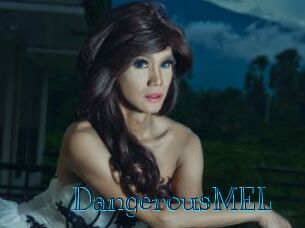 DangerousMEL