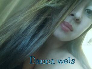 Danna_wets