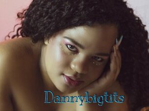 Dannybigtits