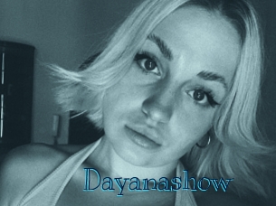Dayanashow