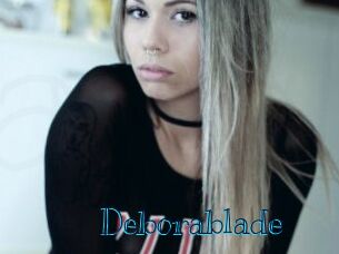 Deborablade