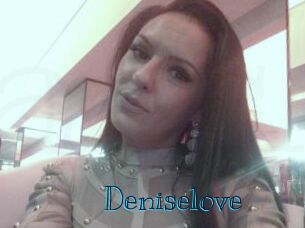 Deniselove