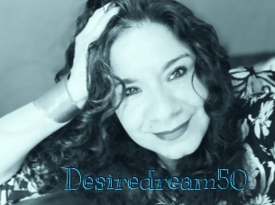 Desiredream50