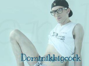 Dominikbigcock