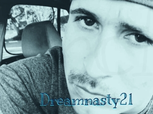 Dreamnasty21