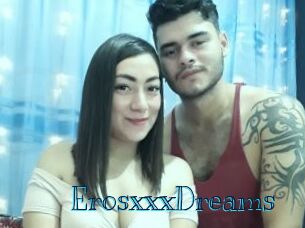 ErosxxxDreams