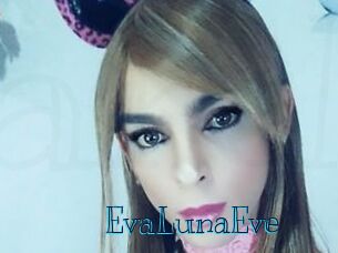 EvaLunaEve