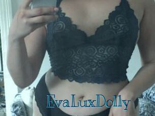 EvaLuxDolly