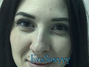 EvaSexyyy