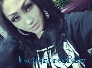 ExoticHoneyBaby