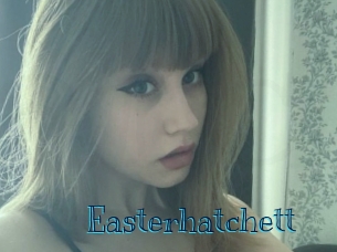 Easterhatchett