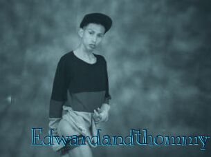 Edwardandthommy