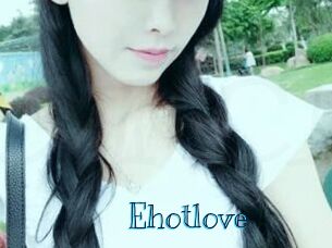 Ehotlove