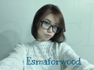 Esmaforwood