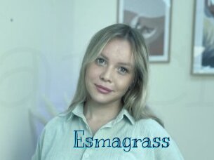 Esmagrass