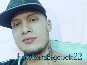 Estebanbigcock22