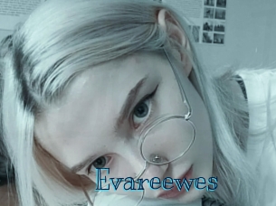 Evareewes