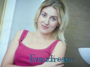 Evaudream