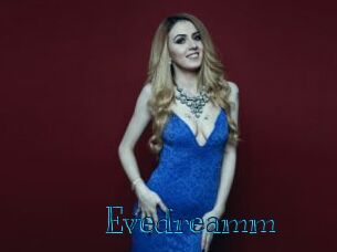 Evedreamm