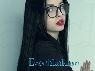Evochkakam