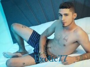 Exotic77