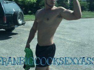 FRANBIGCOCKSEXYASS
