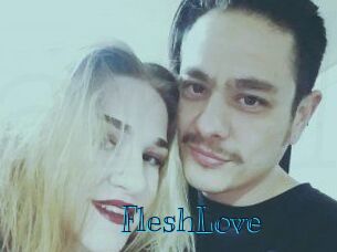 FleshLove