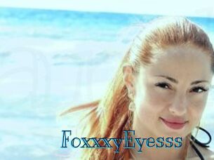 FoxxxyEyesss