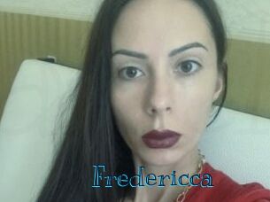 Fredericca