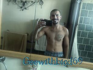 Geewithbigd69