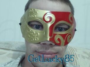 GetLucky85