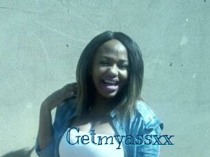 Getmyassxx