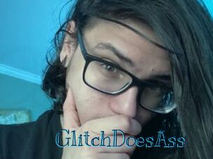 GlitchDoesAss